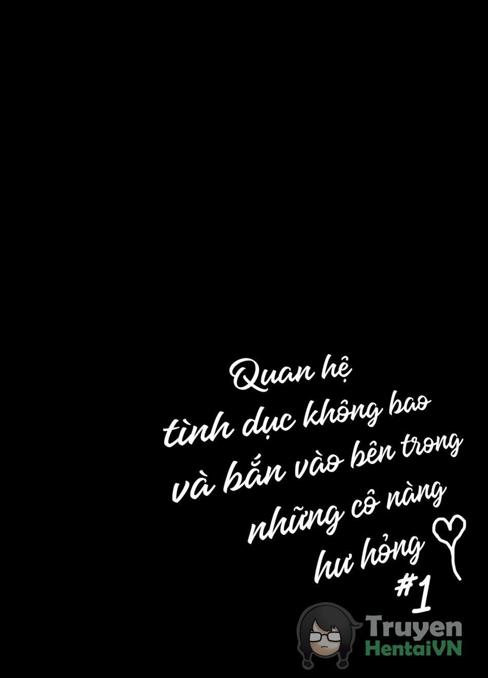 đọc truyện Quan Hệ Tình Dục Không Bao Và Bắn Trong Những Cô Nàng Hư Hỏng Oneshot ảnh 31 tại Giả Dược