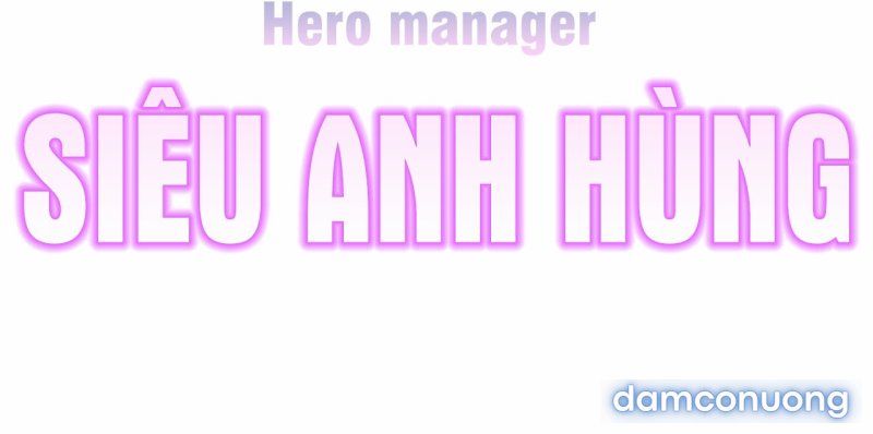 Quản Lý Của Siêu Anh Hùng Chương 11 page 60 - Giả Dược