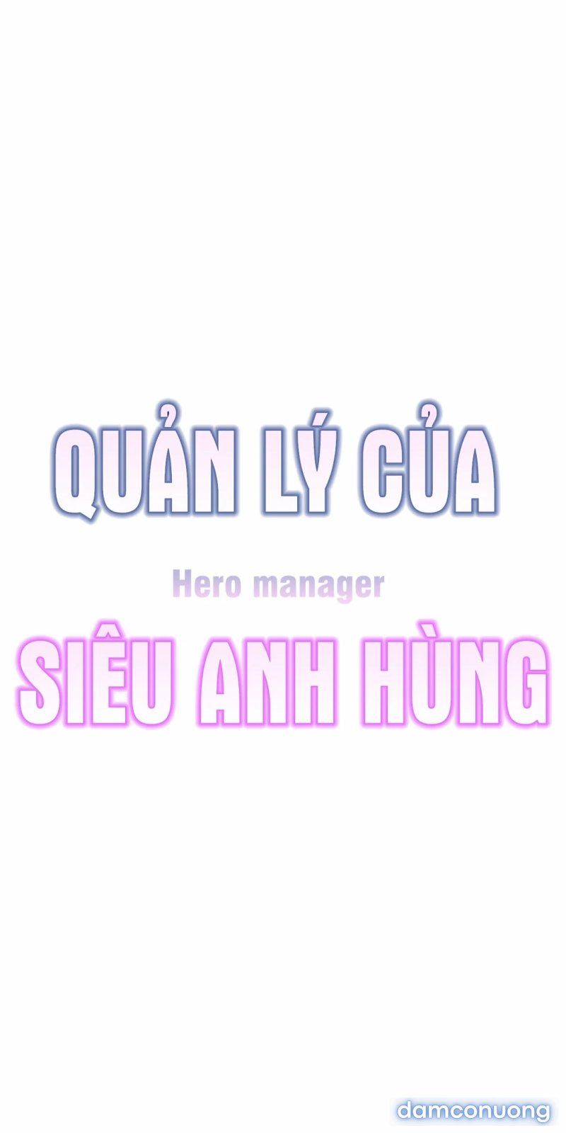 Quản Lý Của Siêu Anh Hùng Chương 15 page 11 - Giả Dược