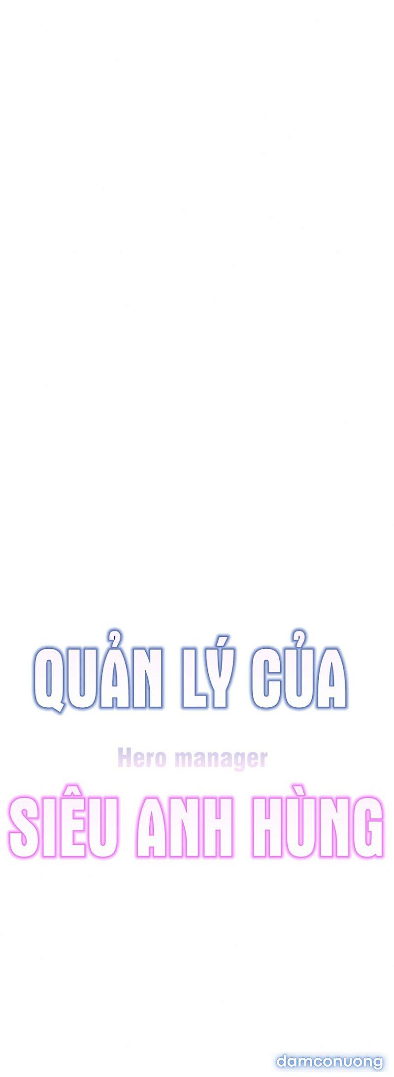 Quản Lý Của Siêu Anh Hùng Chương 24 page 12 - Giả Dược