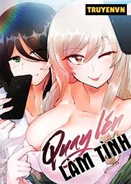 đọc truyện Quay Lén Làm Tình Giả Dược