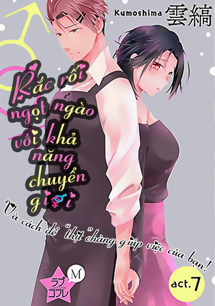 Rắc Rối Ngọt Ngào Với Khả Năng Chuyển Giới - Và Cách Để Chương 7 page 2 - Giả Dược