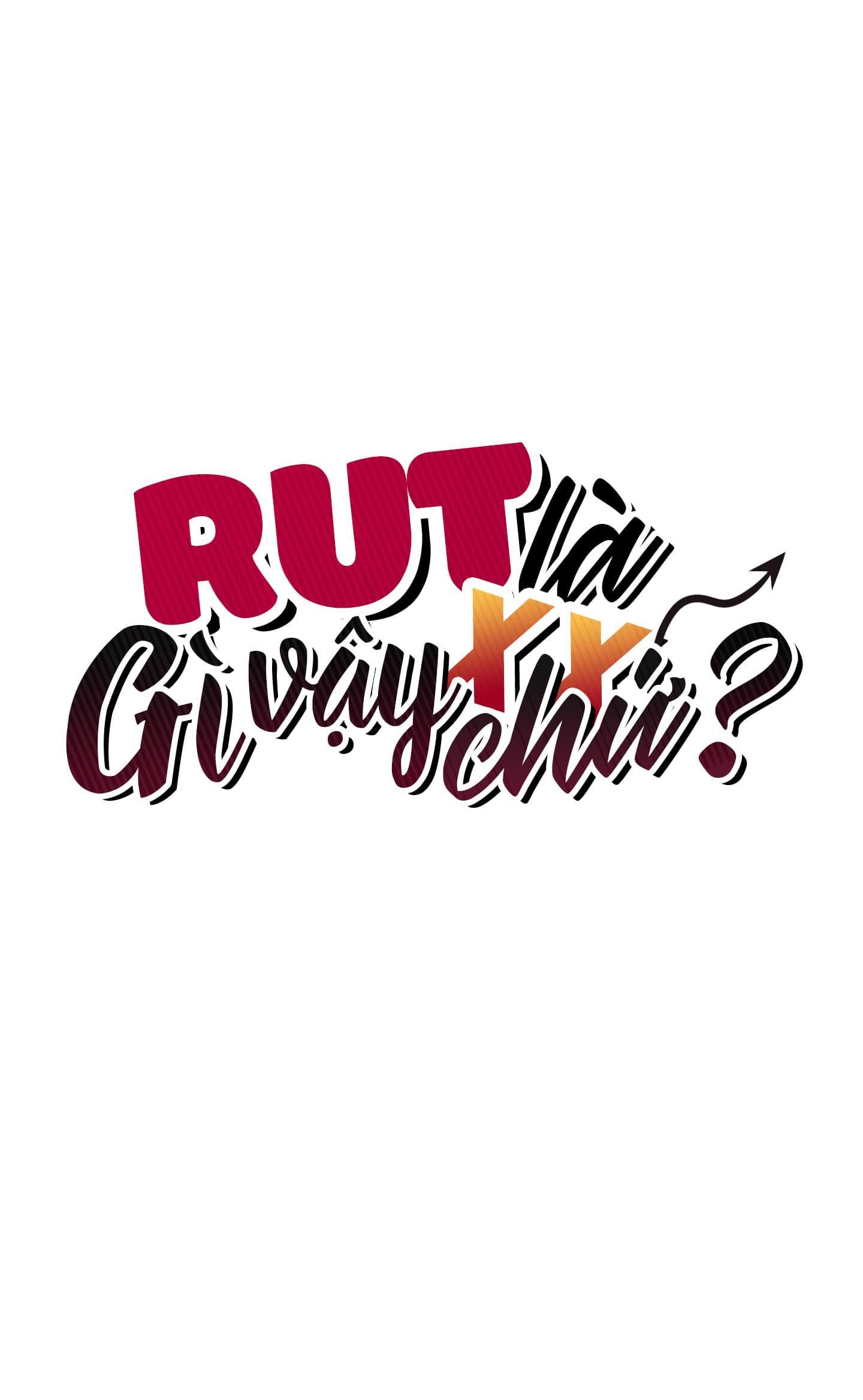 đọc truyện Rut Là Gì Vậy Chứ? Chương 1 ảnh 1 tại Thiên Thai Truyện