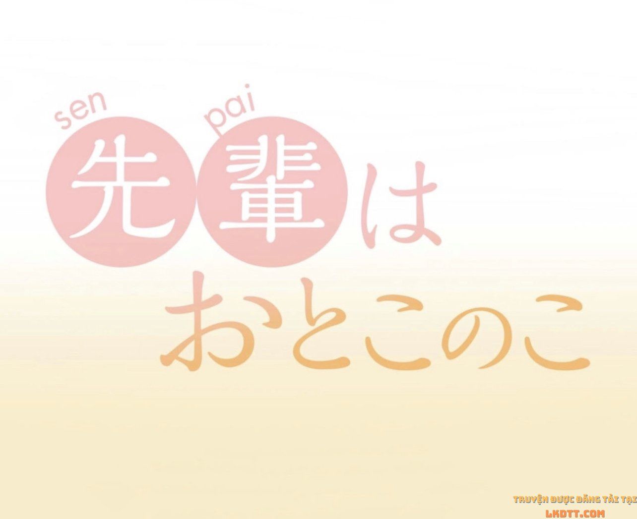 đọc truyện Senpai Là Con Trai Chương 10 ảnh 3 tại Thiên Thai Truyện