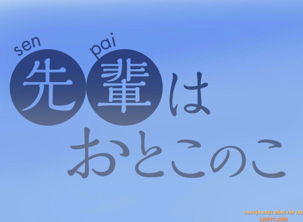 đọc truyện Senpai Là Con Trai Chương 13 ảnh 3 tại Thiên Thai Truyện