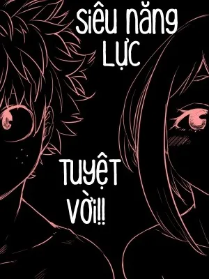 Siêu Năng Lực Tuyệt Vời!!