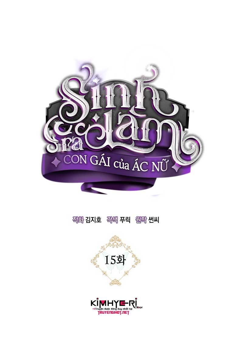 đọc truyện Sinh Ra Là Con Gái Của Ác Nữ Chương 15 ảnh 6 tại Thiên Thai Truyện