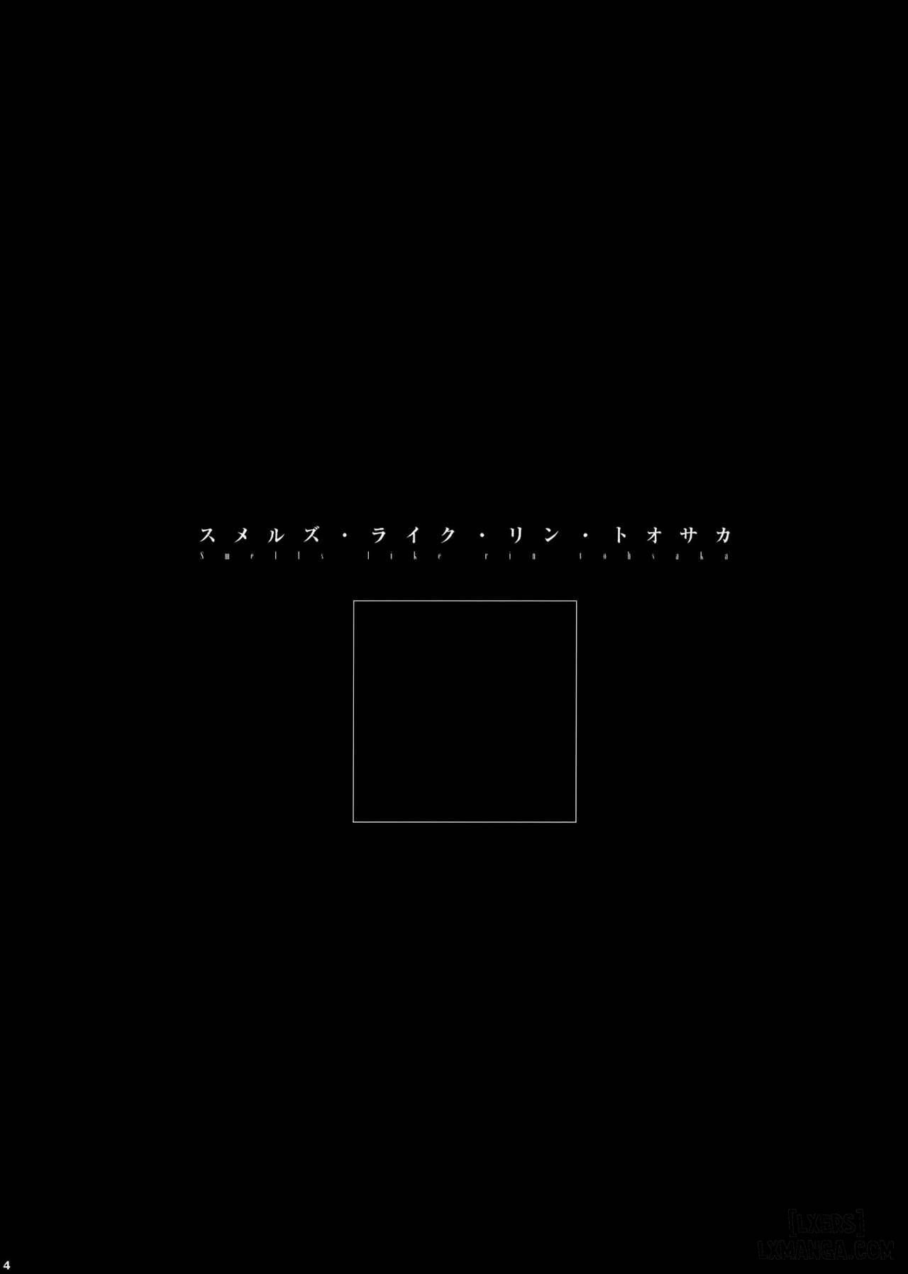 đọc truyện Smells Like Rin Tohsakaaa Chương 1 ảnh 3 tại Thiên Thai Truyện