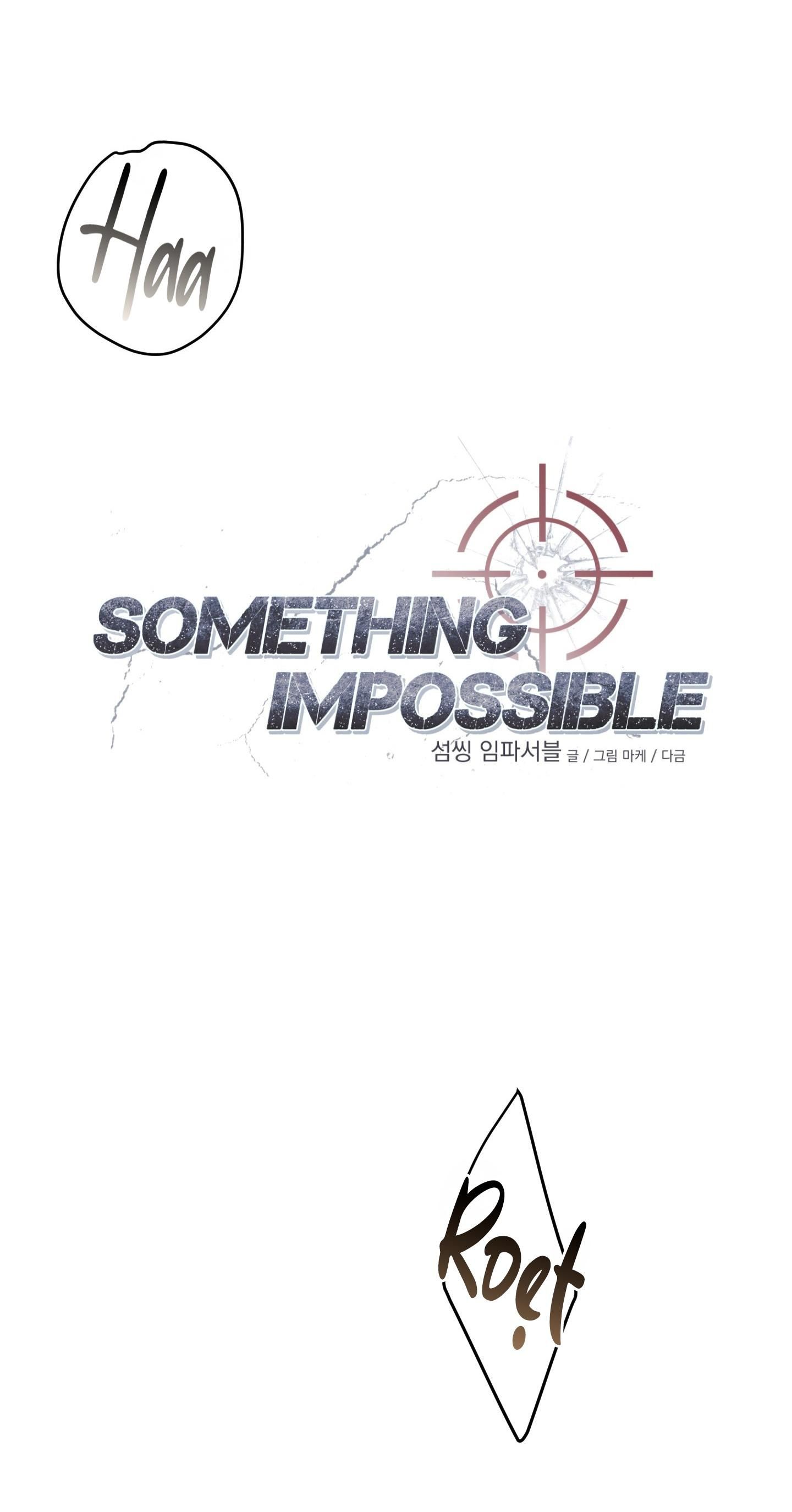 đọc truyện Something Impossible Chương 21 ảnh 38 tại Giả Dược