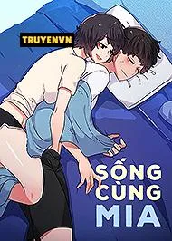 đọc truyện Sống Cùng Mia Giả Dược