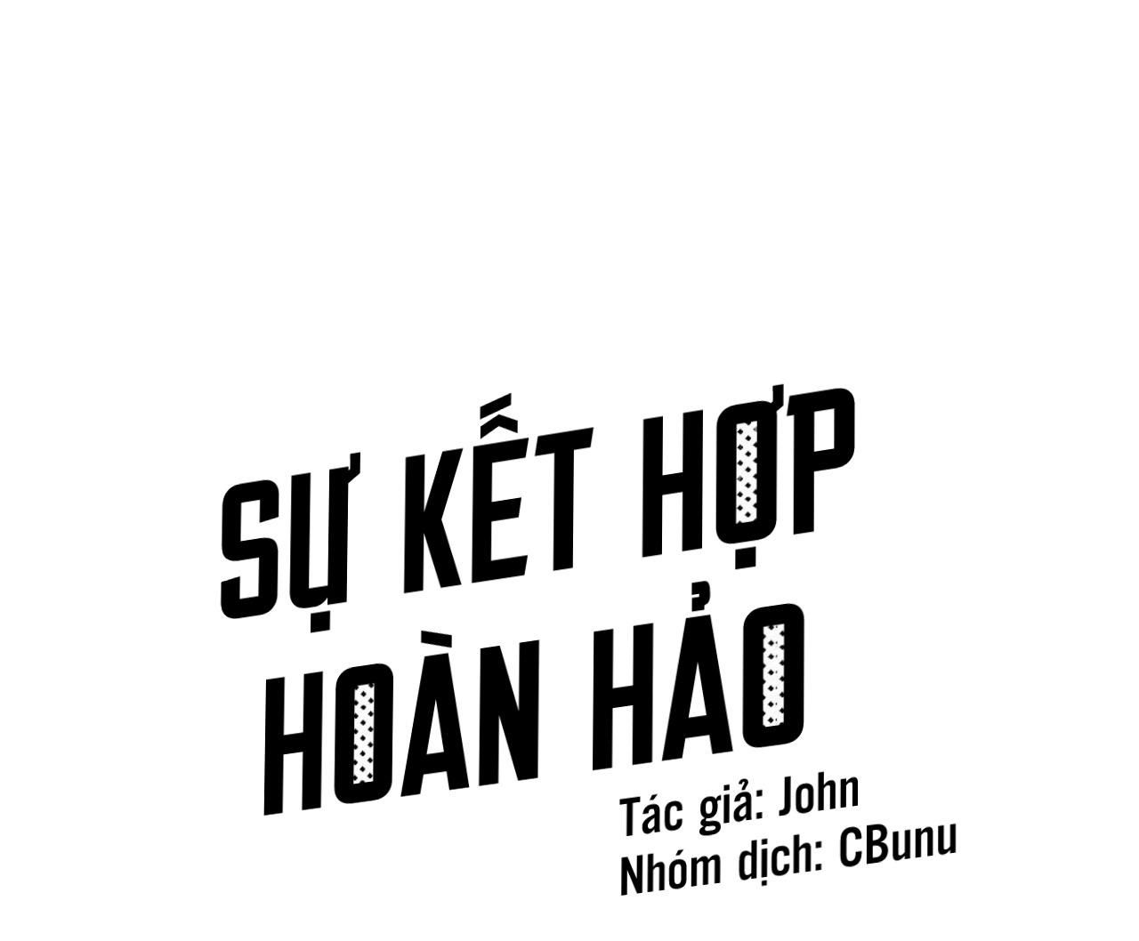 đọc truyện Sự Kết Hợp Hoàn Hảo Chương 18 ảnh 2 tại Thiên Thai Truyện