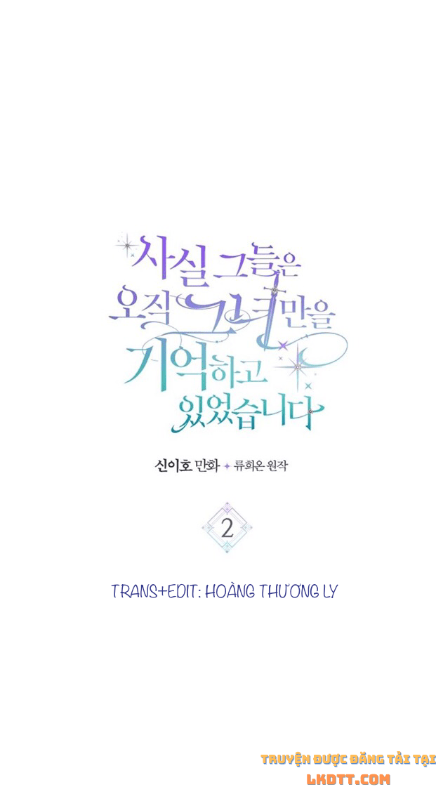 đọc truyện Sự Thật Thì, Họ Chỉ Nhớ Đến Cô Ấy Chương 2 ảnh 13 tại Thiên Thai Truyện