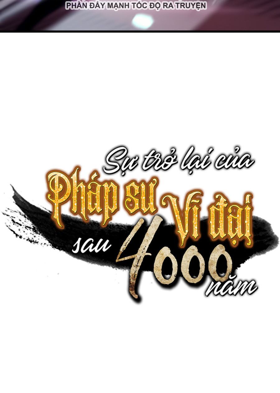 đọc truyện Sự Trở Lại Của Pháp Sư Vĩ Đại Sau 4000 Năm Chương 38 ảnh 22 tại Thiên Thai Truyện
