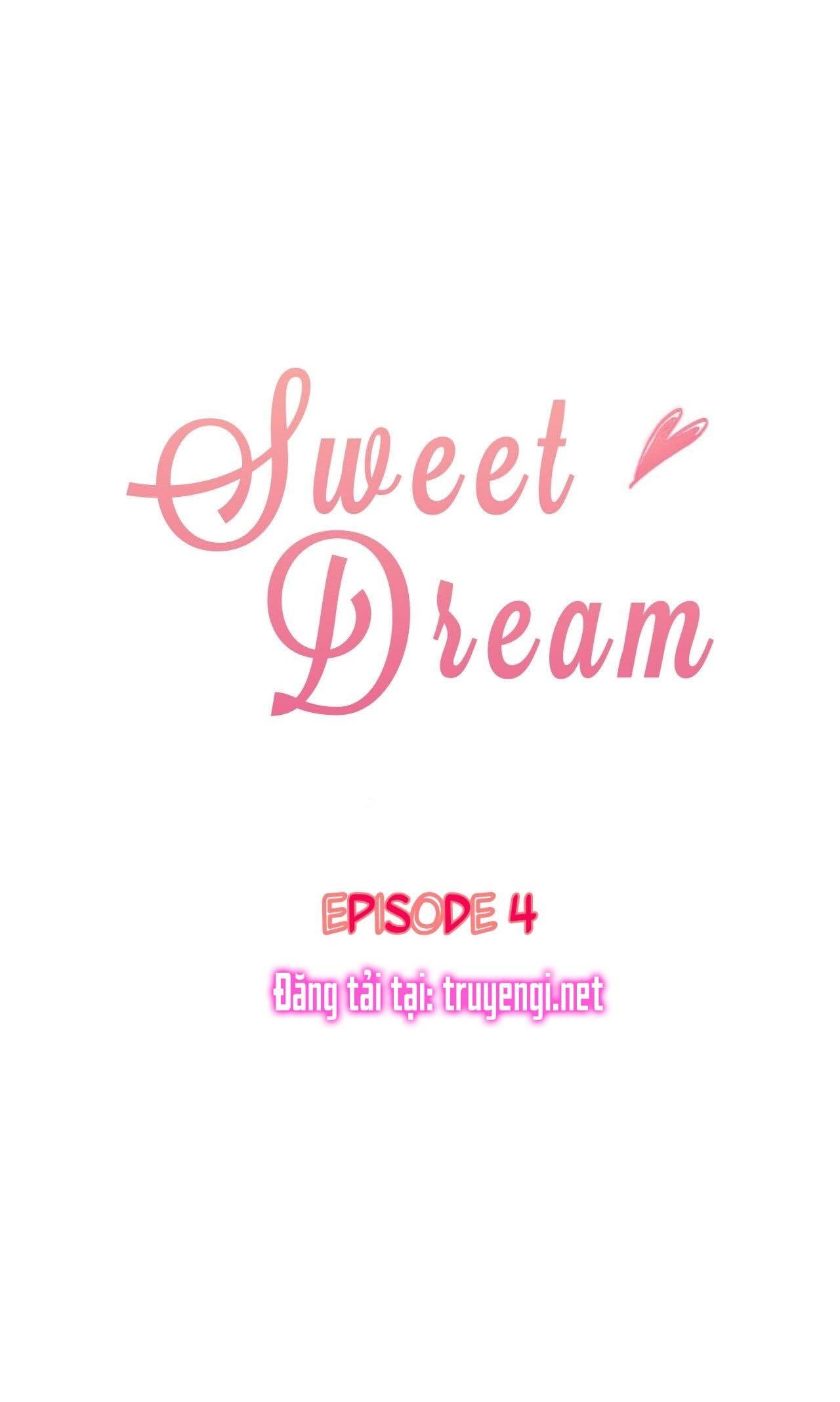 đọc truyện Sweet Dream Chương 4 ảnh 3 tại Thiên Thai Truyện