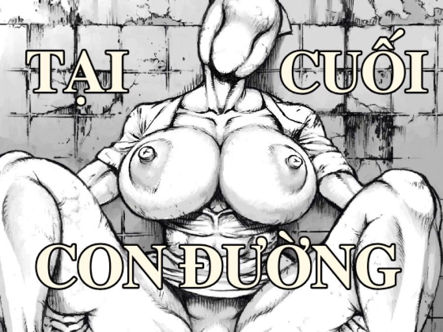 Tại Cuối Con Đường Oneshot page 2 - Giả Dược