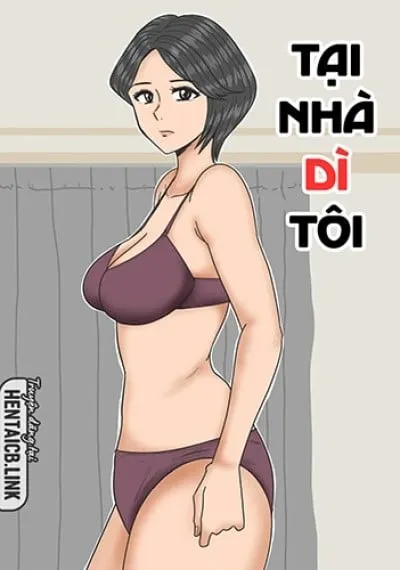 Tại Nhà Dì Tôi