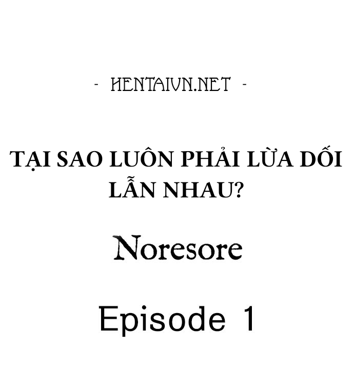 đọc truyện Tại Sao Luôn Phải Lừa Dối Lẫn Nhau? Chương 1 ảnh 2 tại Giả Dược