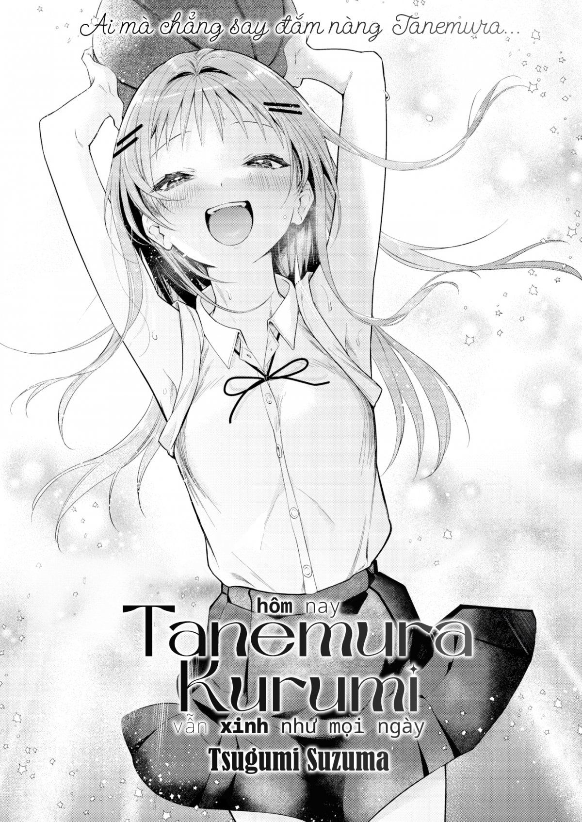 đọc truyện Tanemura Kurumi Is Cute As Ever Today Oneshot ảnh 2 tại Giả Dược