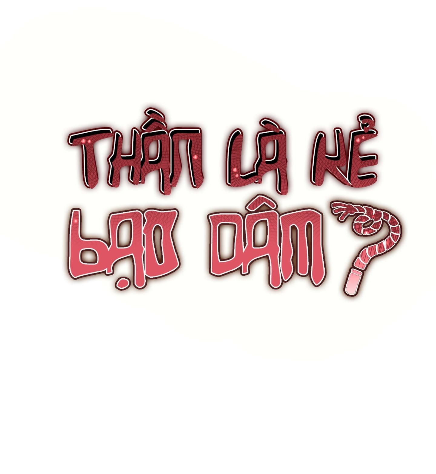đọc truyện Thần Là Kẻ Bạo Dâm Chương 20 ảnh 27 tại Thiên Thai Truyện