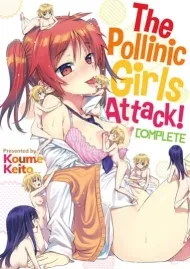đọc truyện The Pollinic Girls Attack! Complete Giả Dược