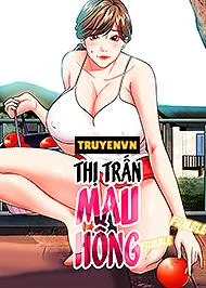đọc truyện Thị Trấn Màu Hồng Giả Dược