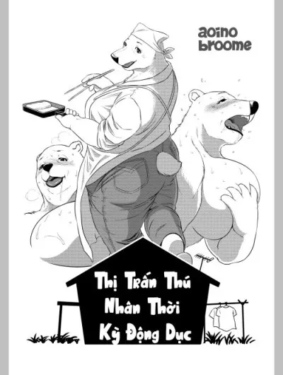 đọc truyện Thị Trấn Thú Nhân : Thời Kỳ Động Dục Thiên Thai Truyện