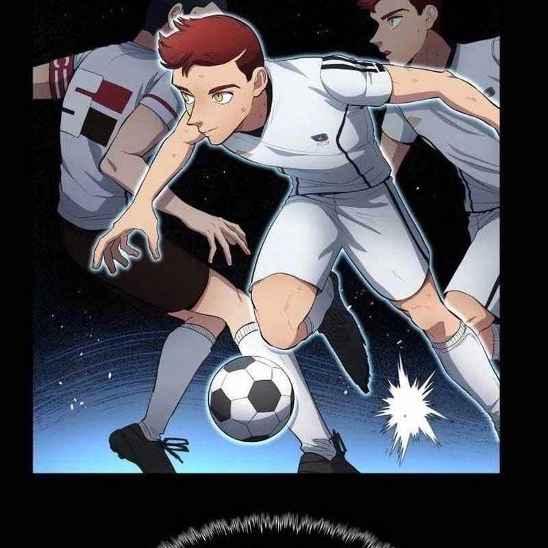 đọc truyện Thiên Phú Bóng Đá, Tất Cả Đều Là Của Tôi! Chương 75 ảnh 71 tại Thiên Thai Truyện