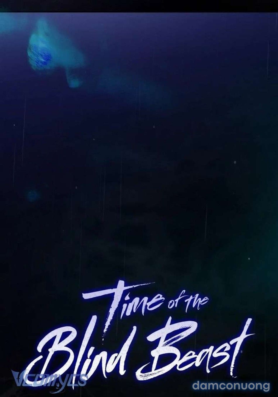 đọc truyện Thời Khắc Của Quái Thú Mù Chương 1 ảnh 11 tại Thiên Thai Truyện