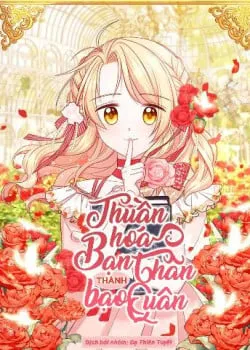 Thuần Hoá Bạn Thân Thành Bạo Quân