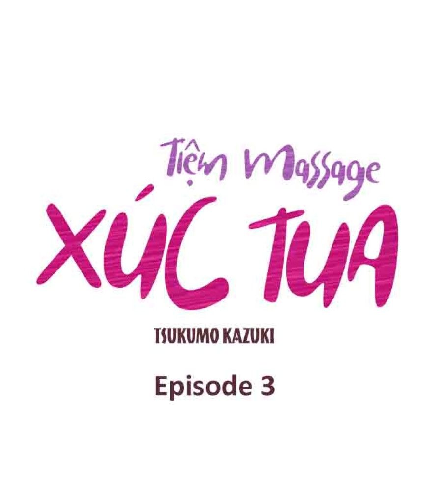 Tiệm Massage Xúc Tua!? Chương 3 page 4 - Giả Dược