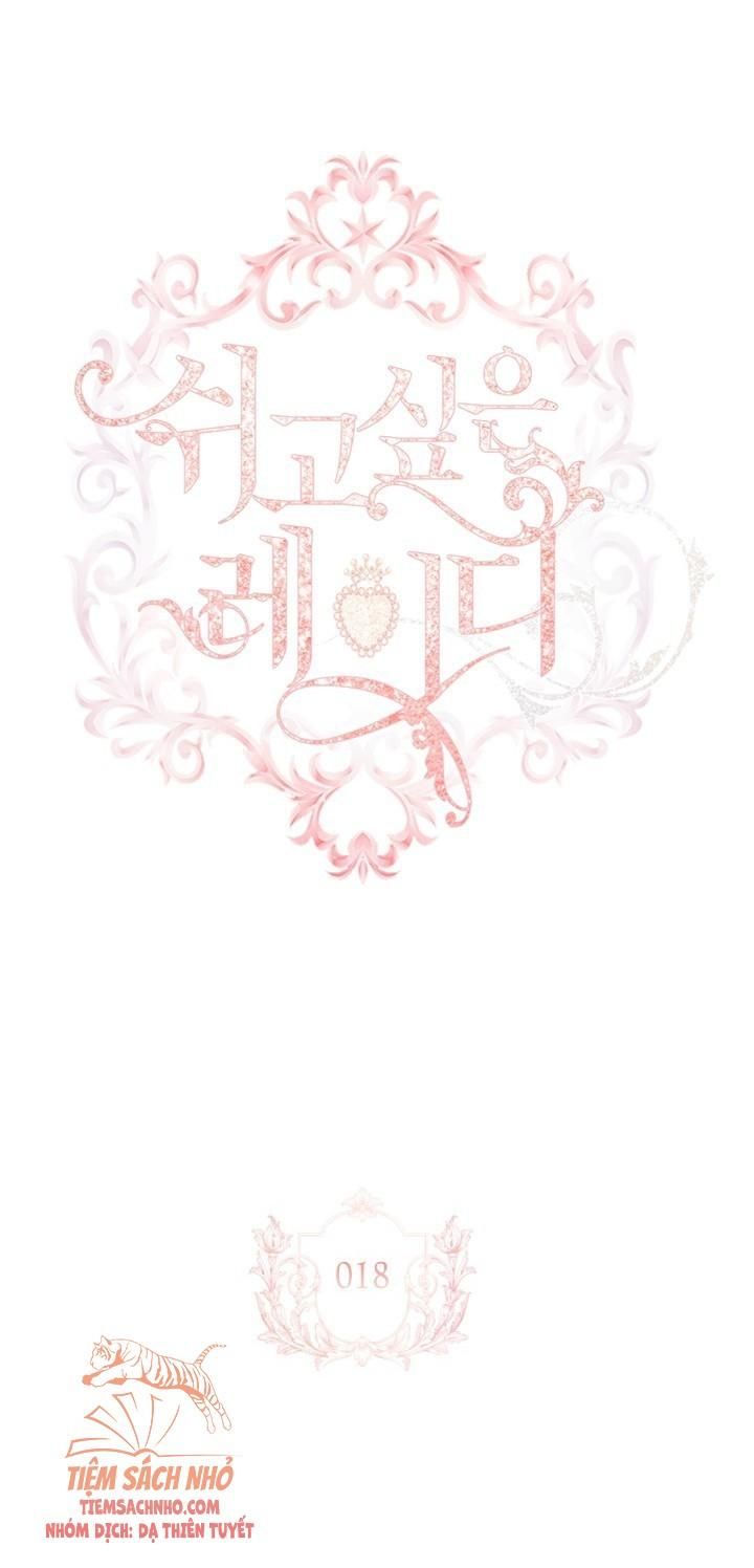  Tiểu Thư Muốn Được Nghỉ Ngơi Chương 18 page 4 - Giả Dược