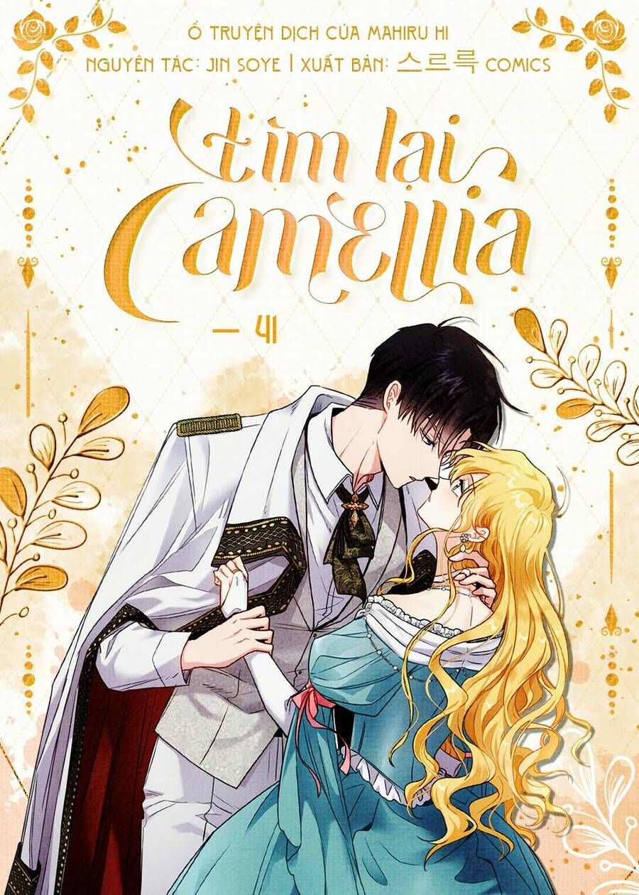 đọc truyện Tìm Lại Camellia Chương 41 ảnh 1 tại Thiên Thai Truyện