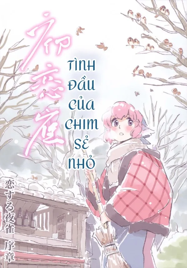 Tình Đầu Của Chim Sẻ Nhỏ