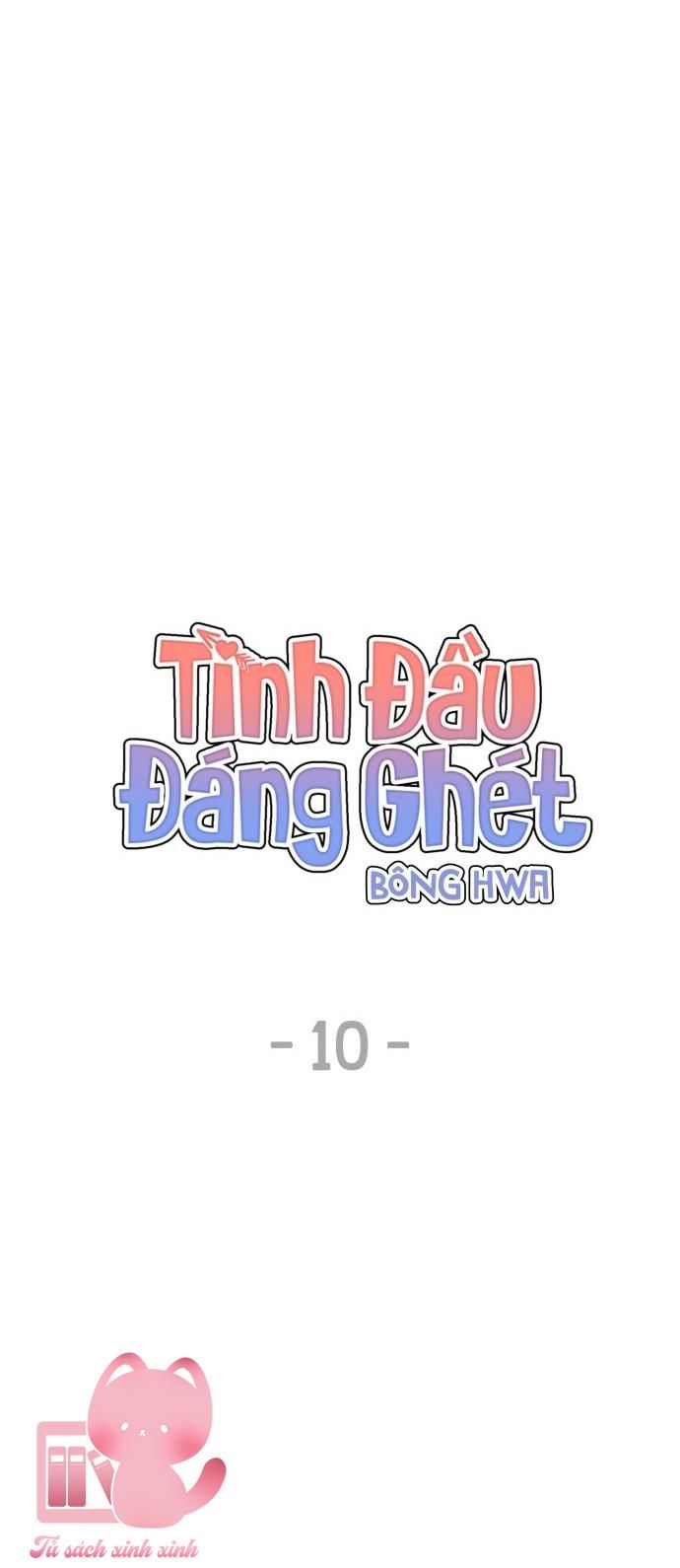 đọc truyện Tình Đầu Đáng Ghét Chương 10 ảnh 48 tại Thiên Thai Truyện