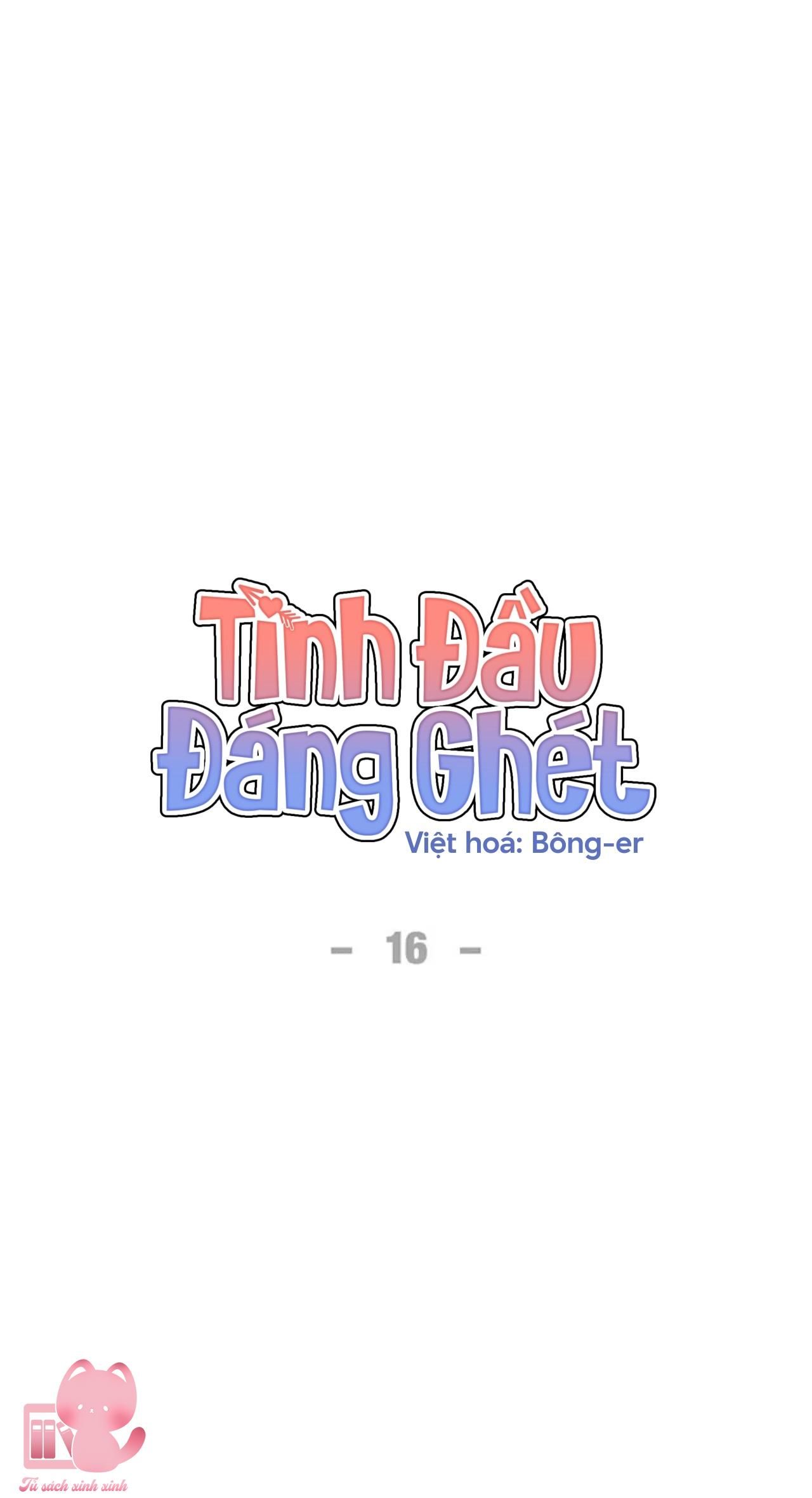 đọc truyện Tình Đầu Đáng Ghét Chương 16 ảnh 10 tại Thiên Thai Truyện