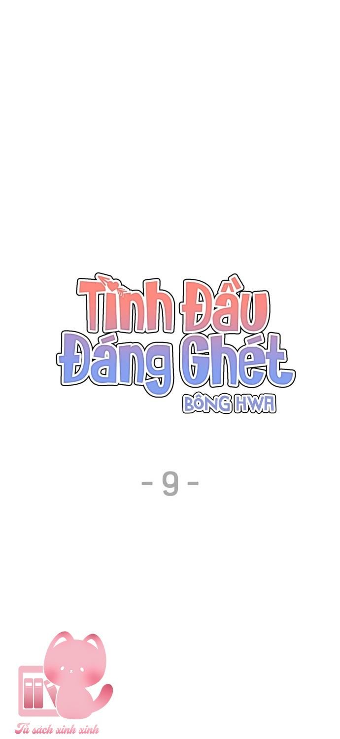 đọc truyện Tình Đầu Đáng Ghét Chương 9 ảnh 14 tại Thiên Thai Truyện