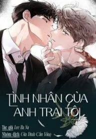Tình Nhân Của Anh Trai Tôi