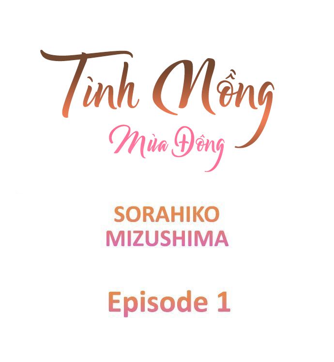 đọc truyện Tình Nồng Mùa Đông Chương 1 ảnh 1 tại Thiên Thai Truyện