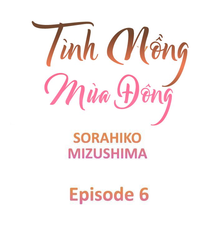 đọc truyện Tình Nồng Mùa Đông Chương 6 ảnh 3 tại Thiên Thai Truyện