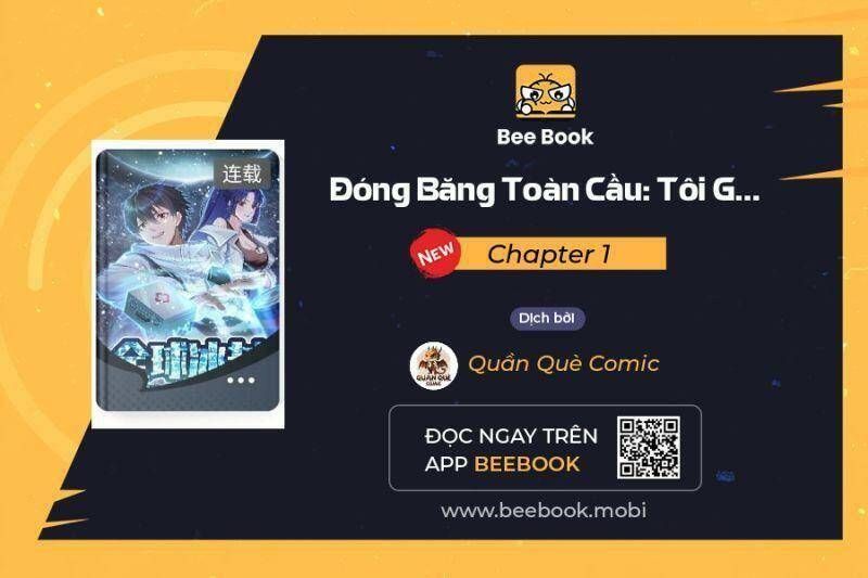 đọc truyện Toàn Cầu Băng Phong: Ta Chế Tạo Phòng An Toàn Tại Tận Thế Chương 1 ảnh 2 tại Thiên Thai Truyện