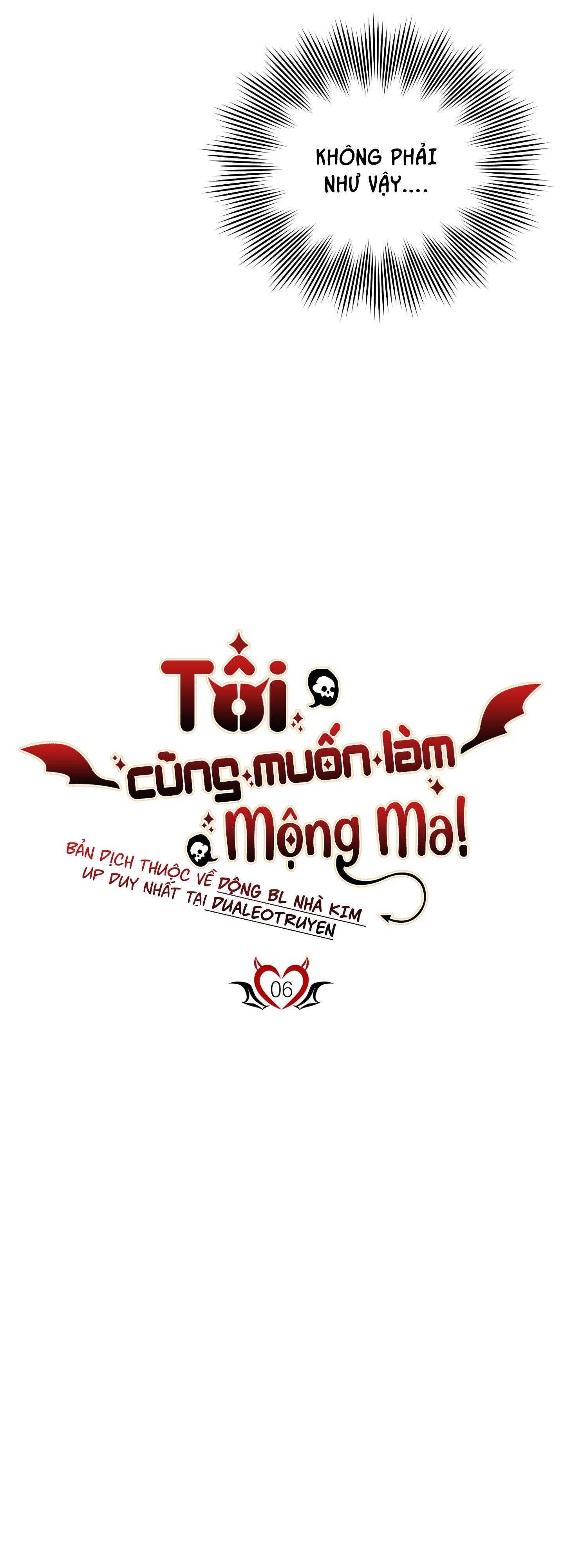 đọc truyện Tôi Cũng Muốn Làm Mộng Ma Chương 6 ảnh 8 tại Thiên Thai Truyện