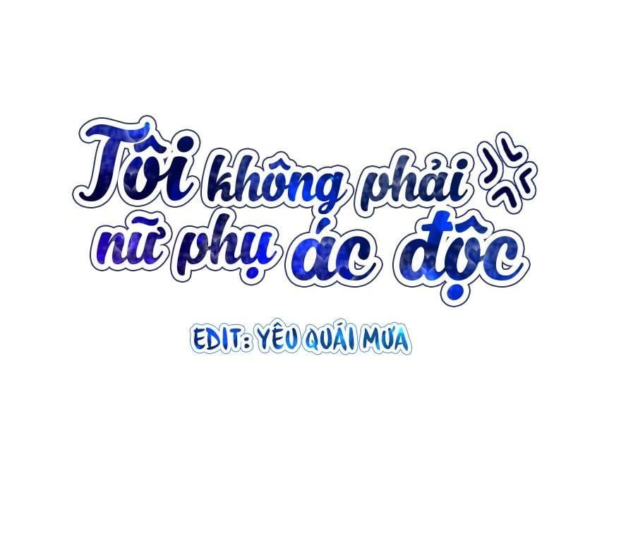 đọc truyện Tôi Không Phải Nữ Phụ Ác Độc Chương 30 ảnh 3 tại Thiên Thai Truyện