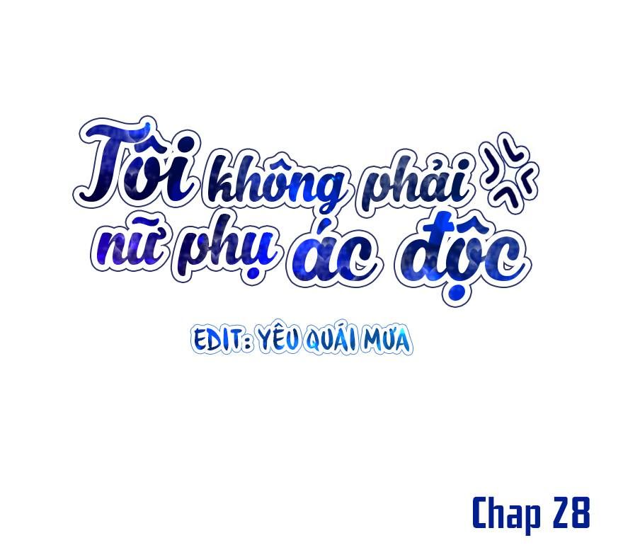 đọc truyện Tôi Không Phải Nữ Phụ Ác Độc Chương 32 ảnh 3 tại Thiên Thai Truyện