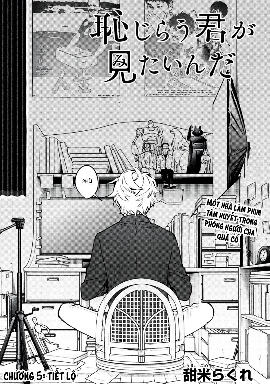Tôi Muốn Nhìn Thấy Dáng Vẻ Xấu Hổ Của Cậu Chương 5 page 2 - Giả Dược