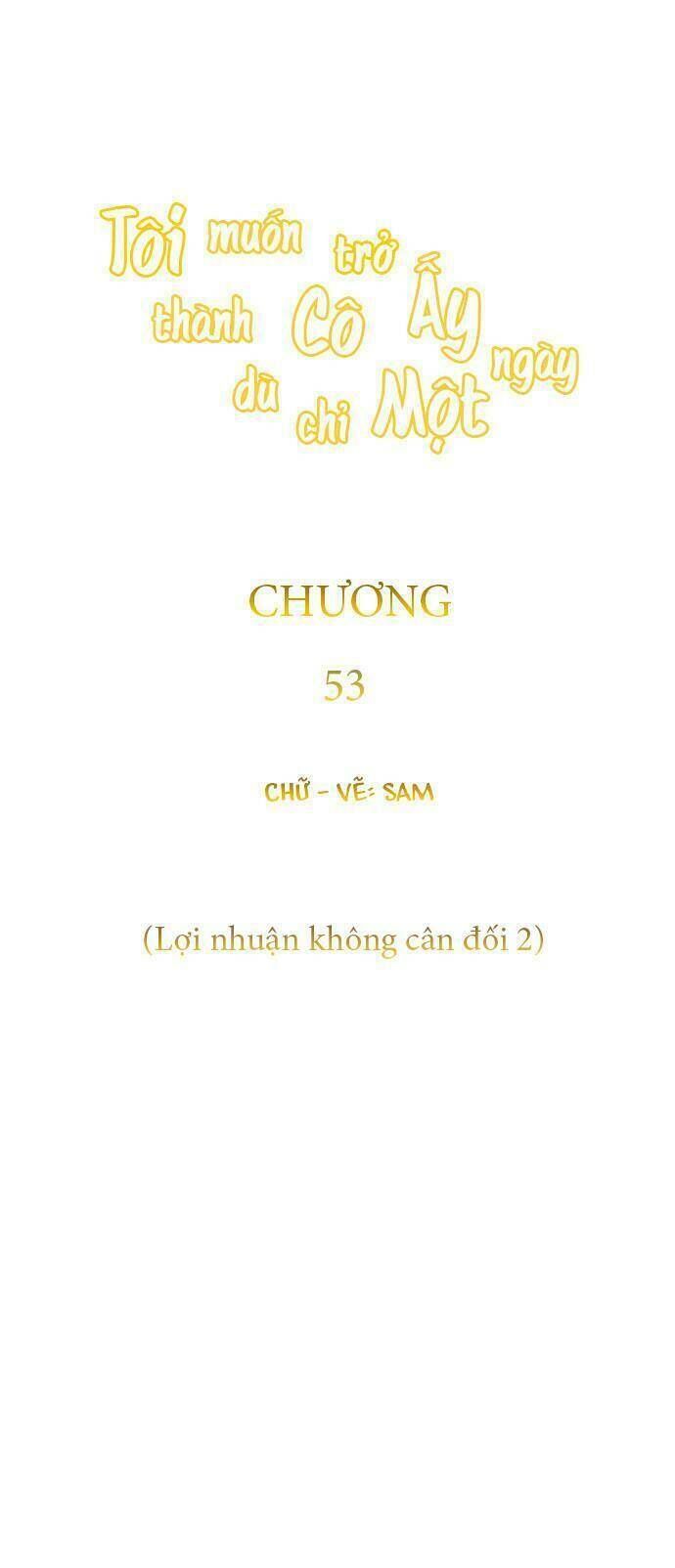Tôi Muốn Trở Thành Cô Ấy Chỉ Một Ngày Chương 53 page 24 - Giả Dược