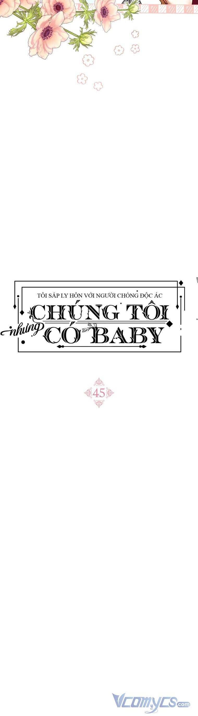 Tôi Sắp Ly Hôn Với Người Chồng Độc Ác Nhưng Chúng Tôi Có Baby Chương 45 page 9 - Giả Dược