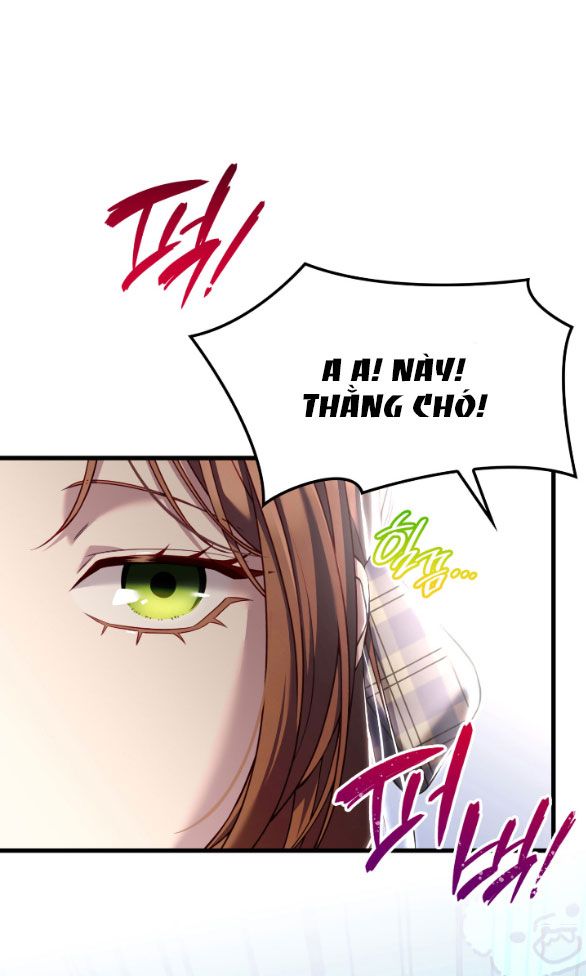 Tôi Sẽ Biến Anh Ta Từ Một Con Chó Điên Thành Một Chàng Quý Tộc Chương 21 page 17 - Giả Dược