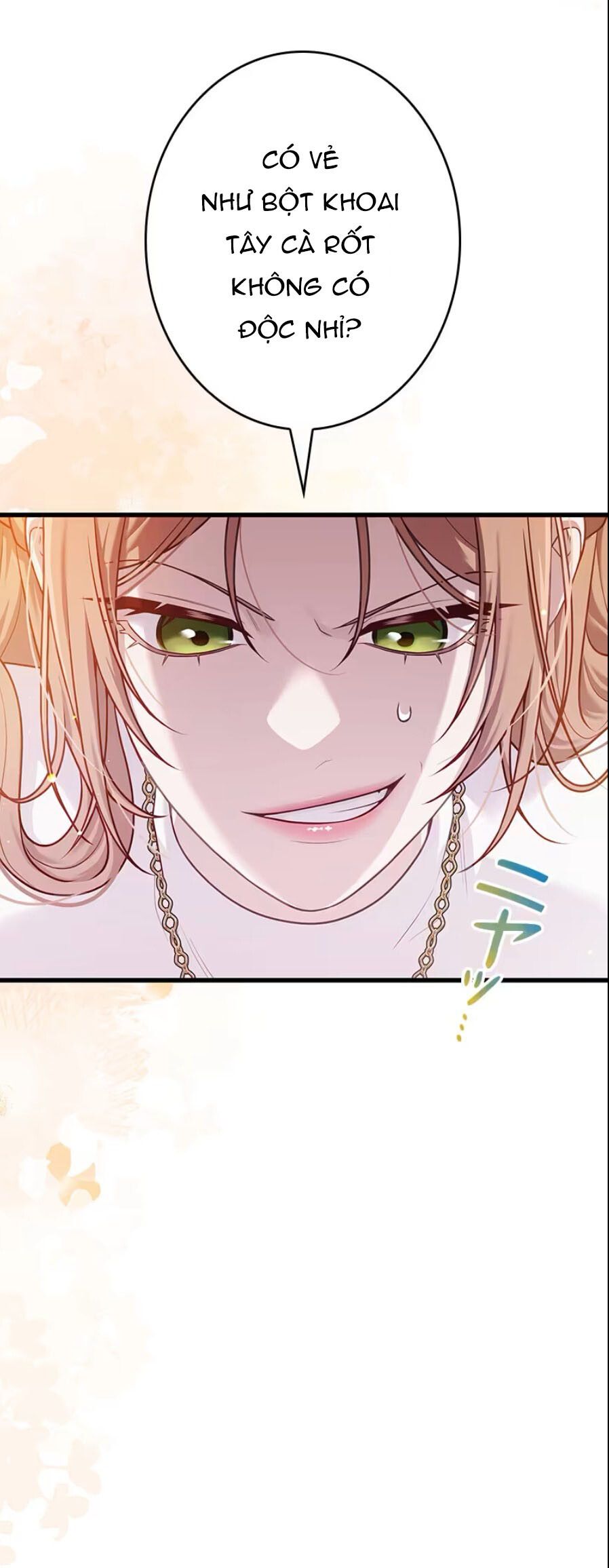Tôi Sẽ Biến Anh Ta Từ Một Con Chó Điên Thành Một Chàng Quý Tộc Chương 4 page 39 - Giả Dược