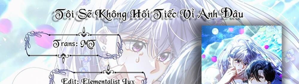 đọc truyện Tôi Sẽ Không Hối Tiếc Vì Anh Đâu Chương 97 ảnh 98 tại Giả Dược