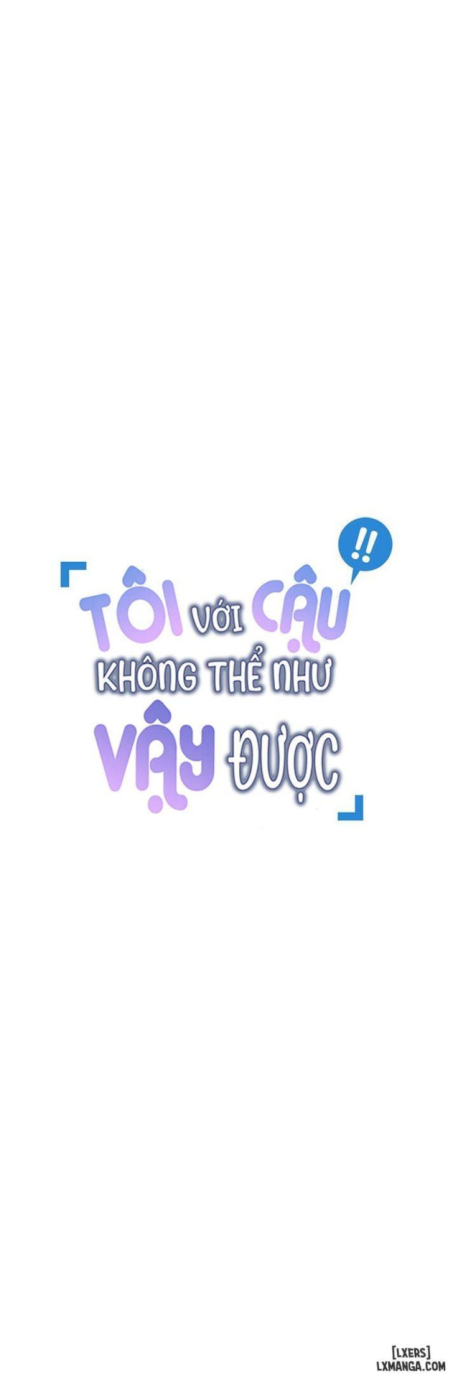 đọc truyện Tôi Với Cậu Không Thể Như Vậy Được Chương 12 ảnh 7 tại Thiên Thai Truyện